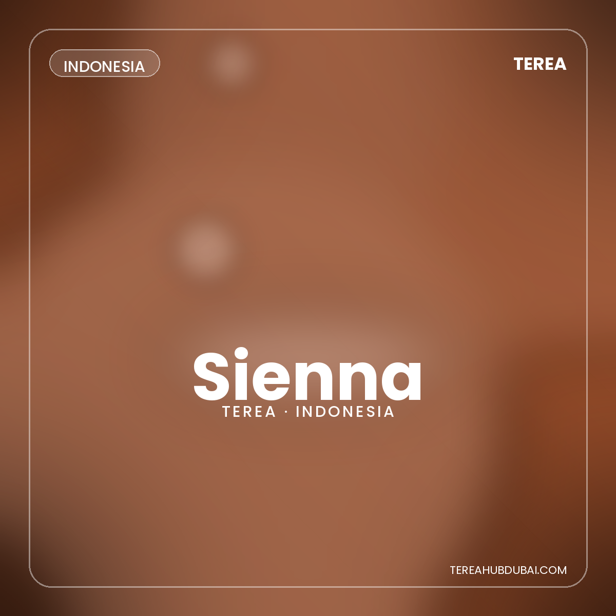 Terea Sienna Indonesia pack - Terea Hub Dubai